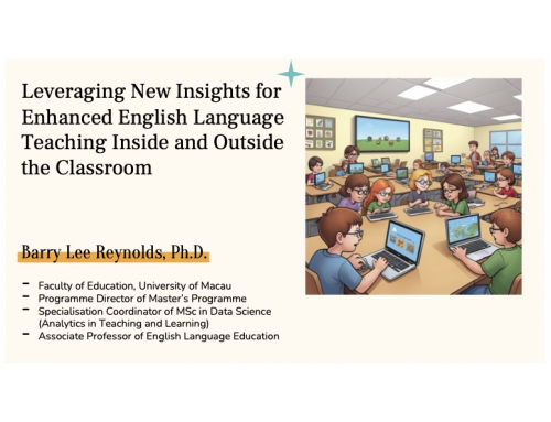 Leveraging new insights for enhanced English language teaching inside and outside the classroom  [Keynote Speaker]